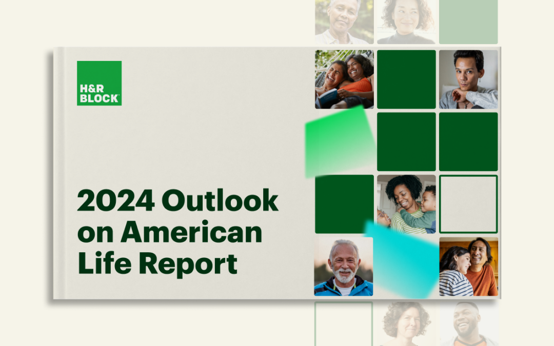 H&R Block News Center | 2024 Outlook on American Life Report